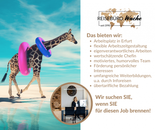 REISEBUERO Wache Erfurt Karriere MitarbeiterIn Gesucht Stellenausschreibung Stellenausschreibung REISEBUERO Wache in Erfurt Mitarbeiterin gesucht, Tourismuskauffrau